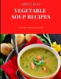 Vegetable Soup Recipes - Preview