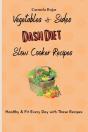 Vegetables  Amp  Sides Dash Diet Slow Co - Preview