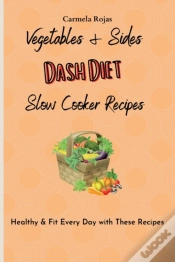 Capa do artigo Vegetables  Amp  Sides Dash Diet Slow Co