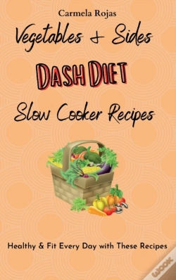 Capa do artigo Vegetables  Amp  Sides Dash Diet Slow Co
