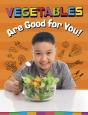 Vegetables Are Good For You! - Preview