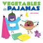Vegetables In Pajamas - Preview