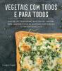 Vegetais com Todos e para Todos - Preview