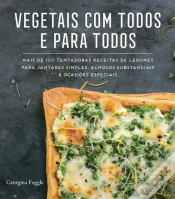Capa do artigo Vegetais com Todos e para Todos