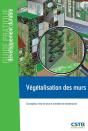 Végétalisation Des Murs ; Conception Mise En Oeuvre Entretien Et Maintenance - Preview