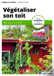 Capa do artigo Végétaliser Son Toit : Agir Pour Le Climat ; De La Conception À La Réalisation