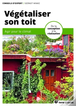 Capa do artigo Végétaliser Son Toit : Agir Pour Le Climat ; De La Conception À La Réalisation