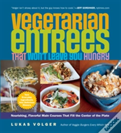 Capa do artigo Vegetarian Entrees That Won'T Leave You Hungry