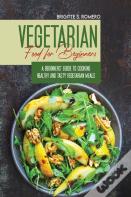 Vegetarian Food For Beginners