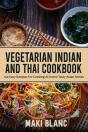 Vegetarian Indian And Thai Cookbook - Preview