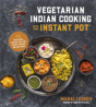 Vegetarian Indian Cooking With Your Inst - Preview