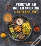 Capa do artigo Vegetarian Indian Cooking With Your Inst