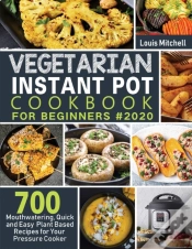 Capa do artigo Vegetarian Instant Pot Cookbook For Begi