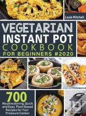 Capa do artigo Vegetarian Instant Pot Cookbook For Beginners #2020