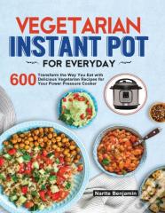 Vegetarian Instant Pot For Everyday