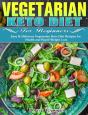 Vegetarian Keto Diet For Beginners - Preview