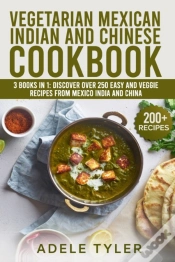 Capa do artigo Vegetarian Mexican Indian And Chinese Cookbook