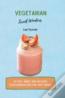 Vegetarian Sweet Wonders