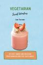 Vegetarian Sweet Wonders - Preview