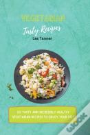 Vegetarian Tasty Recipes