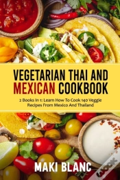 Capa do artigo Vegetarian Thai And Mexican Cookbook