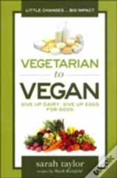 Vegetarian To Vegan