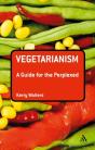 Vegetarianism: A Guide For The Perplexed - Preview
