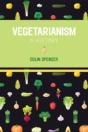 Vegetarianism: A History - Preview