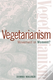 Capa do artigo Vegetarianism: Movement Or Moment