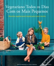 Capa do artigo Vegetariano Todos os Dias com os Mais Pequenos
