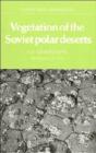 Vegetation Of The Soviet Polar Deserts - Preview