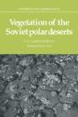 Vegetation Of The Soviet Polar Deserts - Preview