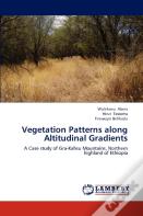 Vegetation Patterns Along Altitudinal Gradients