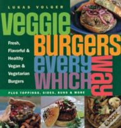 Capa do artigo Veggie Burgers Every Which Way