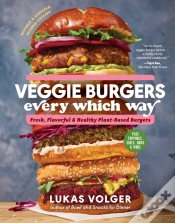 Capa do artigo Veggie Burgers Every Which Way, Second Edition