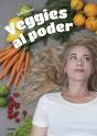 Veggies Al Poder - Preview