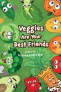 Veggies Are Your Best Friends - Preview
