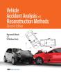 Vehicle Accident Analysis And Reconstruction Methods - Preview