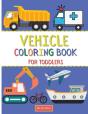 Vehicle Coloring Book For Toddlers - Preview