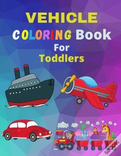 Capa do artigo Vehicle Coloring Book For Toddlers