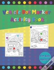 Vehicle Dot Marker Activity Book
