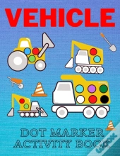 Vehicle Dot Marker Activity Book
