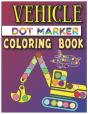 Vehicle Dot Marker Coloring Book - Preview
