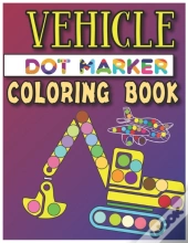Vehicle Dot Marker Coloring Book