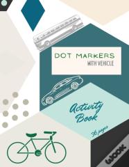 Vehicle Dot Markers Activity Book