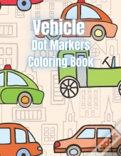 Vehicle Dot Markers Coloring Book