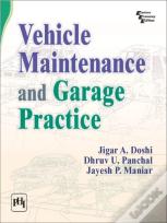 Vehicle Maintenance And Garage Practice