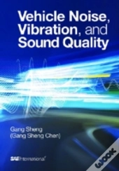 Vehicle Noise, Vibration, And Sound Quality