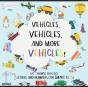 Vehicles, 60+ Things That Go; Letters And Numbers For Smart Kids - Preview
