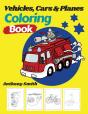 Vehicles, Cars And Planes Coloring Book - Preview